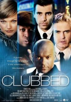 "Clubbed" (2008) PL.DVDRip.XviD-PTRG