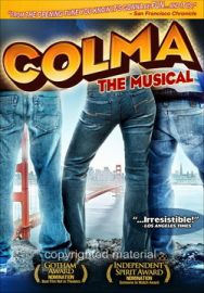 "Colma The Musical" (2006) LiMiTED.DVDRip.XviD-LPD