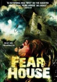 "Fear House" (2008) DVDRip.XviD-CM8