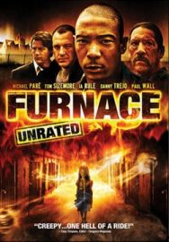 "Furnace" (2006) Unrated.DVDRip.XviD-TFE