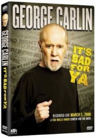 "George Carlin Its Bad For Ya" (2008) TV.DVDRiP.XviD-iNTiMiD