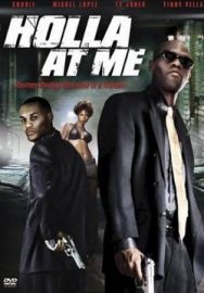 "Holla At Me" (2007) DVDRip.XviD-VoMiT