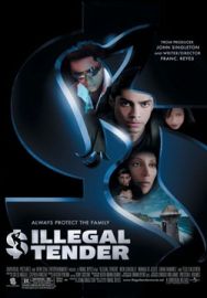 "Illegal Tender" (2007) CAM.XviD-CAMERA