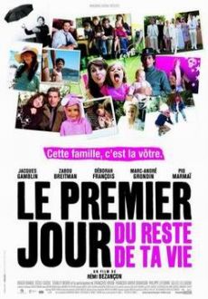 "Le Premier Jour Du Reste De Ta Vie" (2008) FRENCH.DVDRiP.XViD-NTK