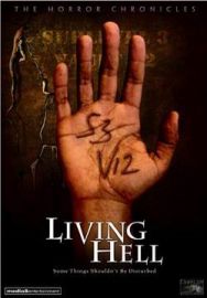 "Living Hell" (2008) DVDRip.XviD-VoMiT