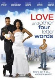 "Love And Other 4 Letter Words" (2007) STV.DVDRip.XviD-BETAMAX