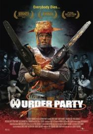 "Murder Party" (2007) Festival.DVDSCR.XViD.REPACK-XanaX