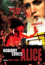 "Nobody Loves Alice" (2008) STV.DVDRip.XviD-TheWretched