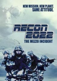 "Recon 2022: The Mezzo Incident" (2007) DVDRiP.XviD-iNTiMiD