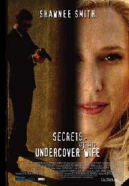 "Secrets Of An Undercover Wife" (2007) DVDRip.XviD-ELiA