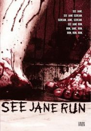 "See Jane Run" (2007) PROPER.DVDRip.XviD-VoMiT