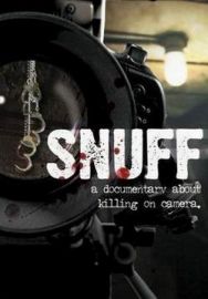 "Snuff: A Documentary About Killing on Camera" (2008) DVDRip.XviD-RiTALiN