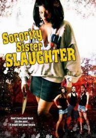 "Sorority Sister Slaughter" (2007) STV.DVDRip.XviD-DOMiNO