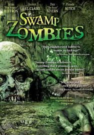 "Swamp Zombies" (2005) STV.DVDRip.XviD-DOMiNO