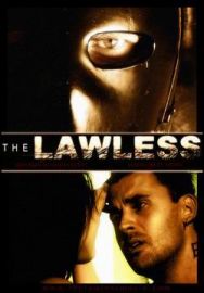 "The Lawless" (2007) DVDRip.XviD-VoMiT