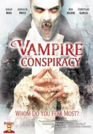 "The Vampire Conspiracy" (2005) DVDRip.XviD-VoMiT