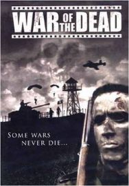 "War Of The Dead" (2006) PROPER.DVDRip.XviD-VoMiT