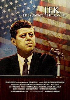 "JFK: A President Betrayed" (2013) WEBRip.x264-ION10