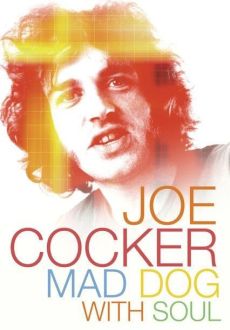 "Joe Cocker: Mad Dog with Soul" (2017) DOCU.BRRip.XviD-RARBG