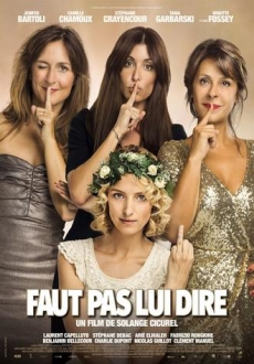 "Faut pas lui dire" (2016) FRENCH.CAM.XviD-NOTAG