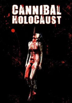 "Cannibal Holocaust" (1980) REMASTERED.BDRip.x264-WATCHABLE