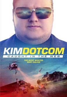 "Kim Dotcom: Caught in the Web" (2017) DOCU.WEB-DL.x264-FGT