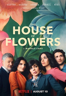 "The House of Flowers" [S01] 1080p.NF.WEBRip.DDP5.1.x264-NTb