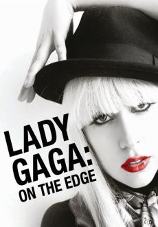 "Lady Gaga: On The Edge" (2012) DVDRip.XviD-DiSPOSABLE