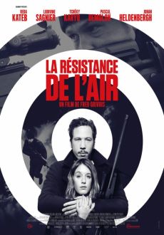 "La résistance de l'air" (2015) FRENCH.DVDRip.x264-DuSS  