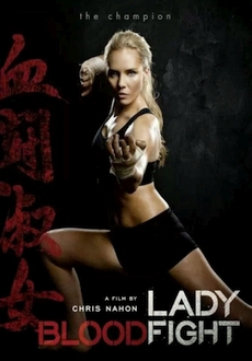 "Lady Bloodfight" (2016) iNTERNAL.READ.NFO.BDRip.X264-iNFiDEL