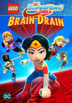 "Lego DC Super Hero Girls: Brain Drain" (2017) DVDRip.x264-GHOULS
