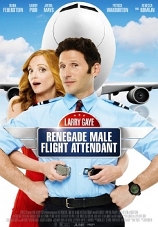 "Larry Gaye: Renegade Male Flight Attendant" (2015) BDRip.x264-NOSCREENS