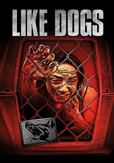 "Like Dogs" (2021) BDRip.x264-GETiT