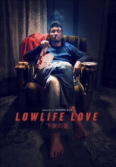 "Lowlife Love" (2015) BDRip.x264-BiPOLAR