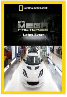 "National Geographic: Megafactories: Lotus Evora" (2012) HDTV.x264-BLOWME