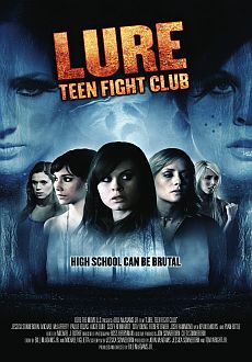 "Lure: Teen Fight Club" (2010) DVDRip.XviD-VoMiT