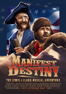 "Manifest Destiny: The Lewis & Clark Musical Adventure" (2016) WEBRip.x264-iNTENSO