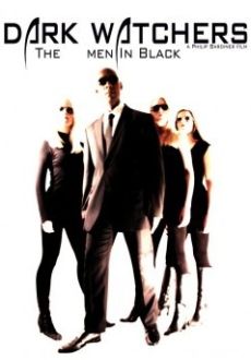 "Men in Black: The Dark Watchers" (2012) DVDRip.XviD-UnKnOwN