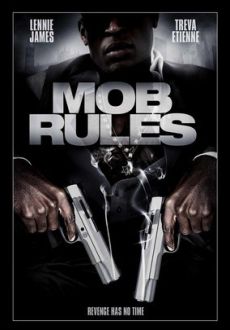 "Mob Rules" (2010) DVDRip.XviD-IGUANA