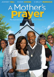 "A Mothers Prayer" (2009) DVDRip.XviD-FiCO