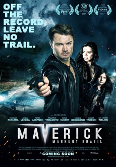 "Maverick: Manhunt Brazil" (2017) HDRip.XviD.AC3-EVO