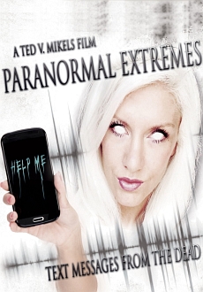 "Paranormal Extremes: Text Messages from the Dead" (2015) BDRip.x264-VoMiT