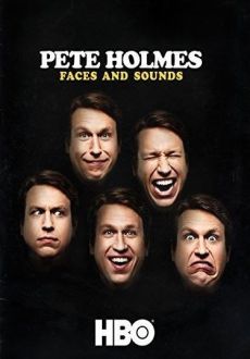 "Pete Holmes: Faces and Sounds" (2016) WEBRip.x264-RARBG