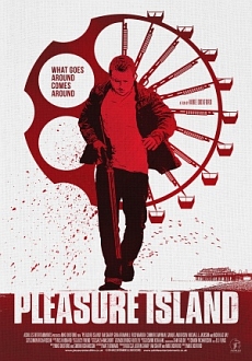 "Pleasure Island" (2015) FESTiVAL.DVDRiP.X264-TASTE