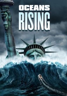 "Oceans Rising" (2016) BDRip.x264-GUACAMOLE