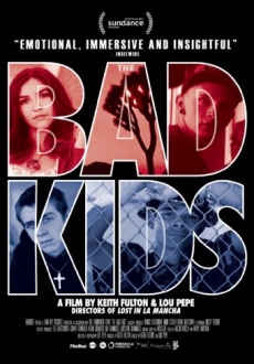 "The Bad Kids" (2016) LIMITED.DVDRip.x264-BiPOLAR