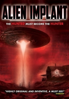 "Alien Implant: The Hunted Must Become the Hunter" (2017) WEB-DL.x264-FGT