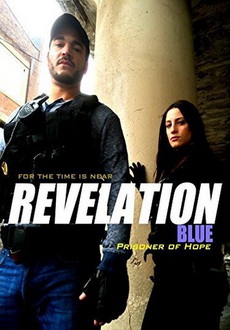 "Revelation Blue: Prisoner of Hope" (2015) WEBRip.x264-iNTENSO