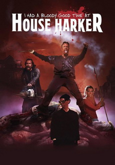 "I Had a Bloody Good Time at House Harker" (2016) BDRip.x264-GETiT