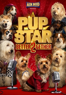 "Pup Star: Better 2Gether" (2017) WEB.x264-STRiFE